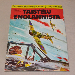 Toisen maailmansodan kohtalonhetket sarjakuvina 3/1977 Taistelu Englannista